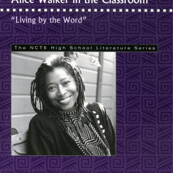 Alice Walker in the Classroom: "Living by the Word"